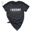 I Dissent Shirt Rbg Shirt Ruth Bader Ginsburg Shirt Womens Rights Shirt Feminism Saying Feminist Shirt Unique riracha 1