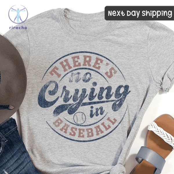 Theres No Crying In Baseball Shirt Funny Baseball Tees Sports Mom Gifts Game Day Shirt Basketball Ball Mom Shirt riracha 1