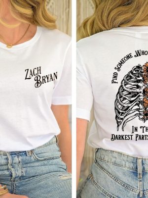 Zach Bryan Find Someone Who Grows Flowers In The Darkest Parts Of You T Shirt Sun To Me Lyrics T Shirt Sun To Me Zach Bryan Lyrics riracha 2