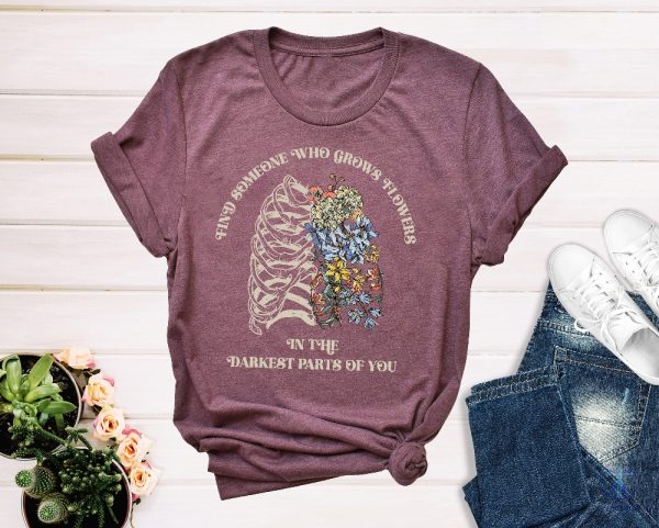 Zach Bryan Find Someone Who Grows Flowers In The Darkest Parts Of You T Shirt Sun To Me Lyrics T Shirt Unique riracha 3