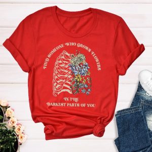 Zach Bryan Find Someone Who Grows Flowers In The Darkest Parts Of You T Shirt Sun To Me Lyrics T Shirt Unique riracha 5