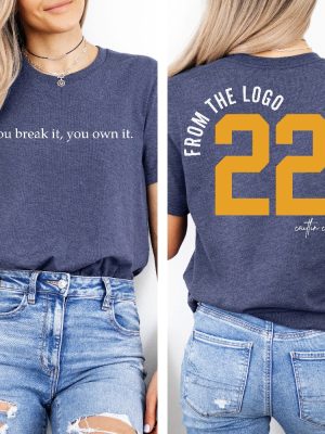 You Break It You Own It Shirt Caitlin Clark Indiana Fever Shirt Caitlin Clark Merch From The Logo 22 Shirt riracha 3