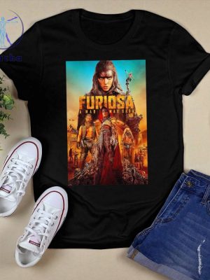 Furiosa A Mad Max Saga 2024 Poster T Shirt Furiosa A Mad Max Saga 2024 Poster Hoodie riracha 2