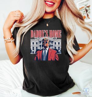 Daddys Home Shirt White House Trump 2024 Shirt Funny Trump T Shirt Trump Sweatshirt Republican Gift Funny Trump 2024 Tee riracha 2