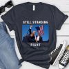 Fight Donald Trump Shirt I Will Fight Trump I Stand With Trump Make America Great Again Trump Shooter Republican Shirt riracha 6