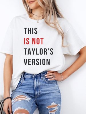 This Is Not Taylors Version Shirt Red Eras Tour Shirt Taylor Swift Red Shirt Eras Tour Taylor Swift Red Era Outfits riracha 2