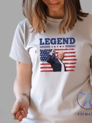 Legend Donald Trump Attempted Assassination Of Donald Trump T Shirt Legend Donald Trump Shirt riracha 3