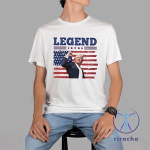 Legend Donald Trump Attempted Assassination Of Donald Trump T Shirt Legend Donald Trump Shirt riracha 4