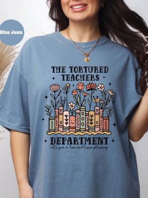 Tortured Teachers Department Shirt Funny Teacher Tshirts The Tortured Teachers Department riracha 2