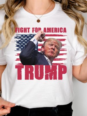 Trump Fight For America Shirt Trump Assassination Attempt Shirt Trump Shooter Shirt Trump Shooter Tshirt Trump.Shooter riracha 2