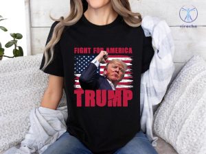 Trump Fight For America Shirt Trump Assassination Attempt Shirt Trump Shooter Shirt Trump Shooter Tshirt Trump.Shooter riracha 5