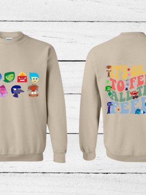 Its Okay To Feel All The Feels Shirt Mental Health Sweatshirt Inside Out 2 Disney Plus Envy Inside Out 2 Shirt riracha 3