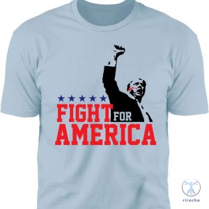 Fight For America Shirt Trump Shot Fight Shirt Donald Trump Shirt Bright riracha 3