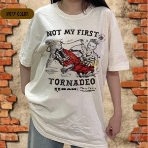 Ram Trucks Twisters Not My First Tornado Limited Edition Raglan Baseball Shirt Twisters T Shirt Not My First Tornado Shirt riracha 2