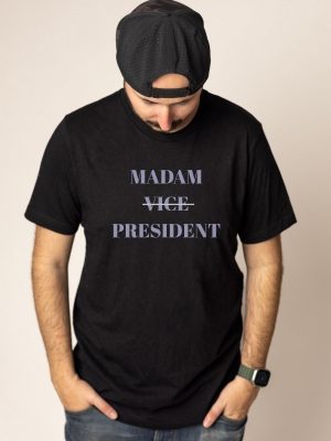 Kamala Harris 2024 T Shirt Madam Vice President Biden Drop Out Kamala Merch Harris 2024 Merch Kamala 2024 Merch riracha 2