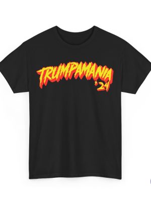 Trumpamania Hulk Hogan Shirt Trumpamania Shirt Hulk Hogan Trumpamania T Shirt Trumpamania Shirts riracha 3