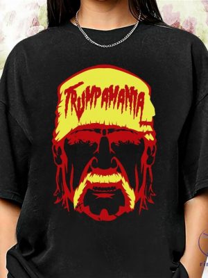 Trumpmania Hulk Hogan Tee Trumpamania Shirt Hulk Hogan Trumpamania T Shirt Trumpamania Shirts Unique riracha 5