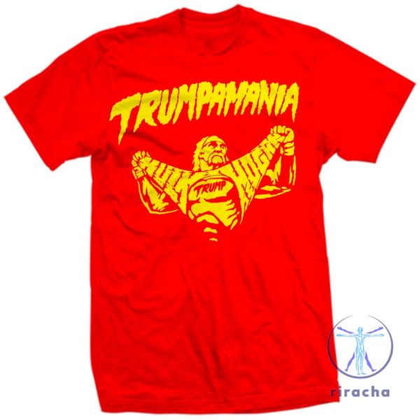 Trumpamania Hulk Hogan Shirt Trumpamania Shirt Hulk Hogan Trumpamania T Shirt Trumpamania Shirts riracha 1 1