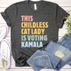 Childless Cat Lady Tshirt Kamala Harris Merch Harris For President Childless Cat Lady Shirt riracha 1 1