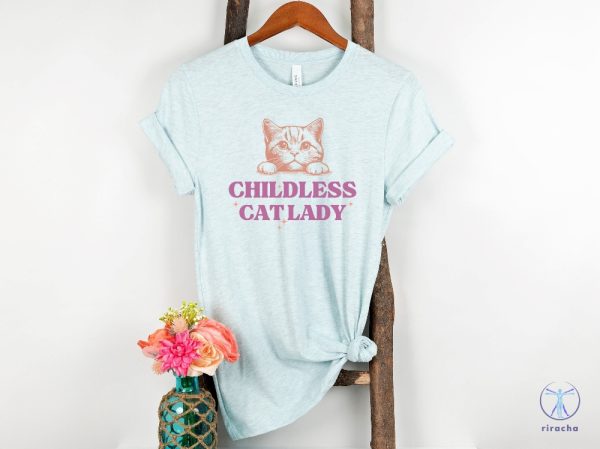 Childless Cat Lady Kamala Shirt A Bunch Of Childless Cat Ladies Childless Cat Lady Shirt riracha 6