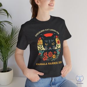 Childless Cat Ladies For Kamala Harris 2024 Kamala Shirt Harris 2024 Shirt Childless Cat Lady Shirt riracha 2