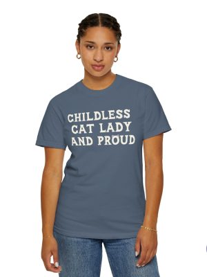 Childless Cat Lady And Proud Shirt Childless Cat Lady Childless Cat Ladies Kamala Harris Childless Cat Lady Shirt riracha 4