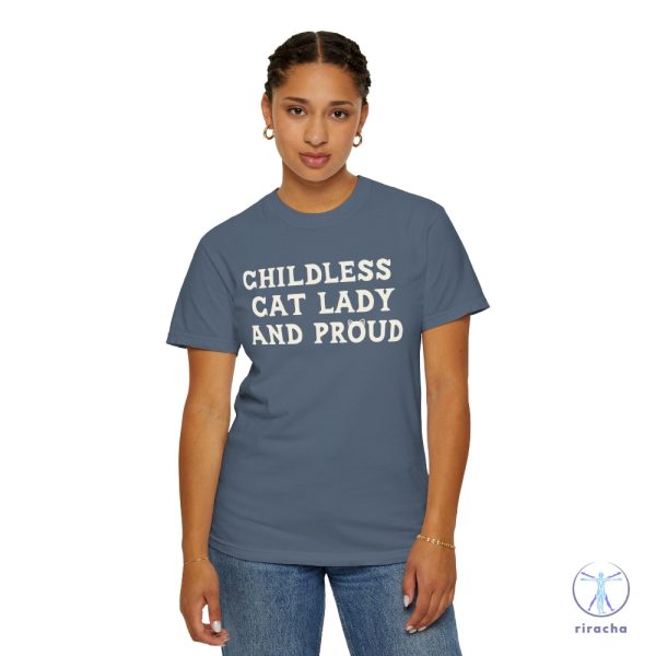 Childless Cat Lady And Proud Shirt Childless Cat Lady Childless Cat Ladies Kamala Harris Childless Cat Lady Shirt riracha 4