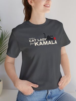 Childless Cat Lady For Kamala Unisex T Shirt Kamala Harris T Shirt Kamala Shirt Childless Cat Lady Shirt riracha 5