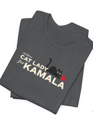 Childless Cat Lady For Kamala Unisex T Shirt Kamala Harris T Shirt Kamala Shirt Childless Cat Lady Shirt riracha 6