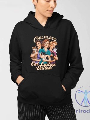 Childless Cat Ladies United Shirt Childless Cat Lady T Shirt Childless Cat Lady Shirt riracha 3