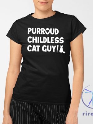 Purroud Childless Cat Guy Shirt Purroud Childless Cat Shirt riracha 2