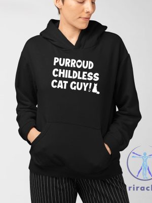 Purroud Childless Cat Guy Shirt Purroud Childless Cat Shirt riracha 3