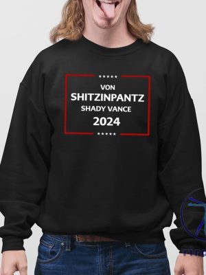 Von Shitzinpantz Shady Vance 2024 Shirt Von Shitzinpantz Shirt riracha 4