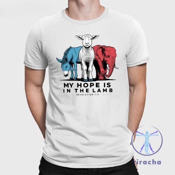 My Hope Is In The Lamb Shirt My Hope Is In The Lamb T Shirt My Hope Is In The Lamb Hoodie riracha 1