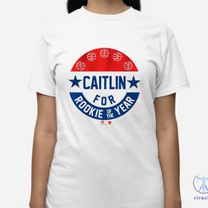 Caitlin Clark For Rookie Of The Year Shirt For Rookie Of The Year T Shirt riracha 3