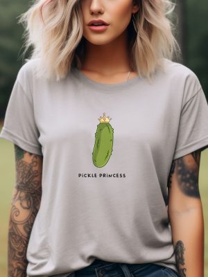 Pickle Princess Tshirt Unisex Funny Shirt Adult T Shirt Funny Quotes Tees riracha 2