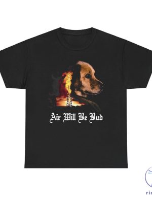 Air Will Be Blood Shirt Air Will Be Bud Shirt There Will Be Blood Shirt riracha 2