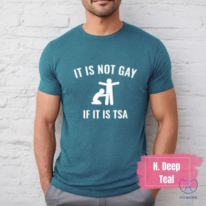 Its Not Gay If Its Tsa Shirts Its Not Gay If Its Tsa T Shirt Its Not Gay If Its Tsa Shirt riracha 6