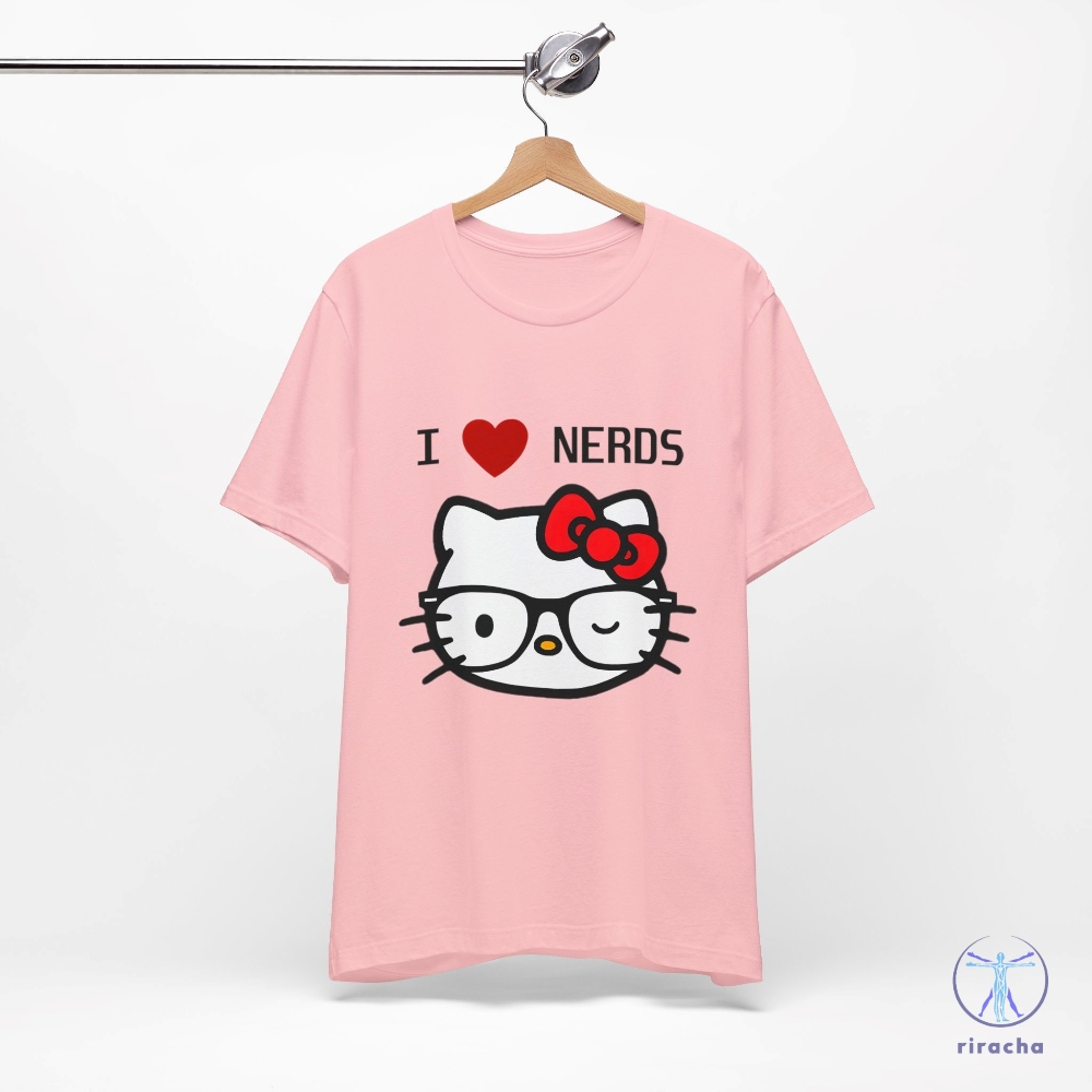 Unisex I Love Nerds Shirt Hello Kitty Shirt Hello Kitty Nerd Shirt Hello Kitty Nerd T Shirt