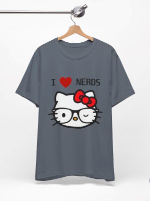 Unisex I Love Nerds Shirt Hello Kitty Shirt Hello Kitty Nerd Shirt Hello Kitty Nerd T Shirt riracha 2