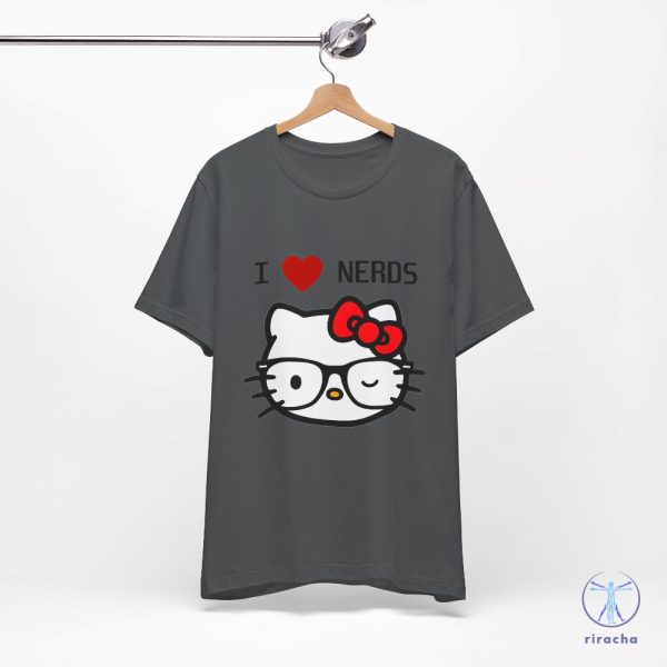 Unisex I Love Nerds Shirt Hello Kitty Shirt Hello Kitty Nerd Shirt Hello Kitty Nerd T Shirt riracha 3