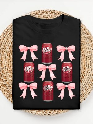 Pink Bow Coquette Dr Pepper Sweatshirt Dr Pepper Merchandise Dr Pepper T Shirt Dr Pepper Shirt riracha 9