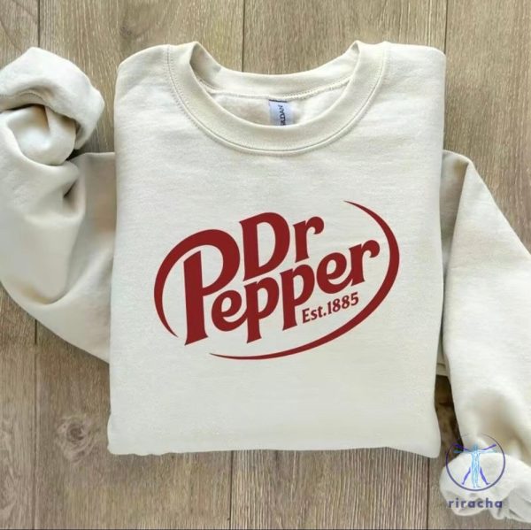 Dr Pepper Lover Dr Pepper Merchandise Dr Pepper T Shirt Perfect Gift Dr Pepper Shirt riracha 1