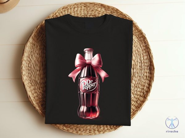 Pink Bow Coquette Dr Pepper Shirt Dr Pepper Merchandise Dr Pepper T Shirt Dr Pepper Shirt riracha 5