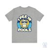 I Pee In Pools Shirt Humorous Pool Graphic Tee I Pee In Pools T Shirt riracha 1