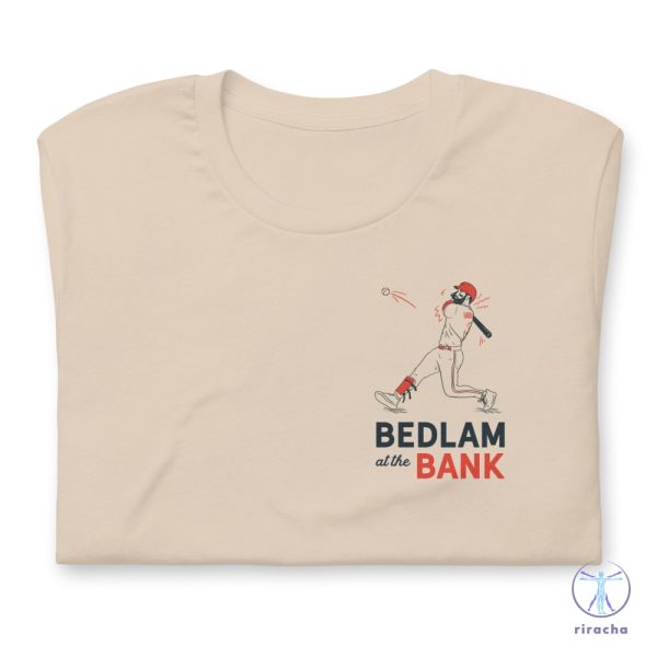 Bedlam At The Bank Shirt Bedlam At The Bank T Shirt riracha 1