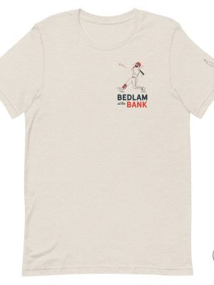 Bedlam At The Bank Shirt Bedlam At The Bank T Shirt riracha 4