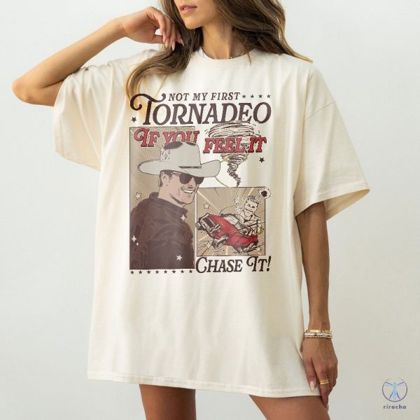 If You Feel It Chase It Shirt Glen Powell Shirt Glen Powell Twisters Shirt riracha 4