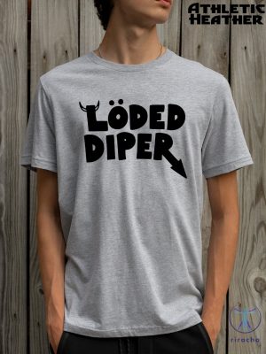 Loded Diper Shirt Loded Diper T Shirt Loded Diper Tee riracha 2