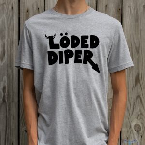 Loded Diper Shirt Loded Diper T Shirt Loded Diper Tee riracha 8